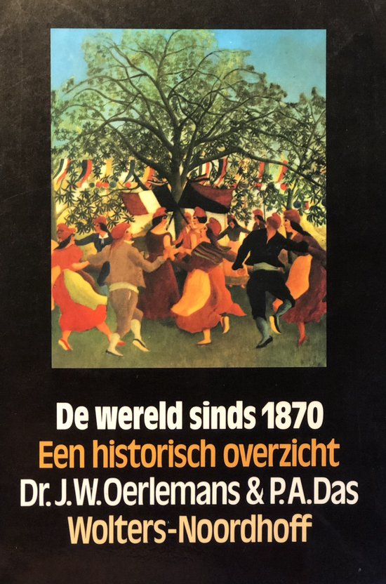 De Wereld Sinds 1870