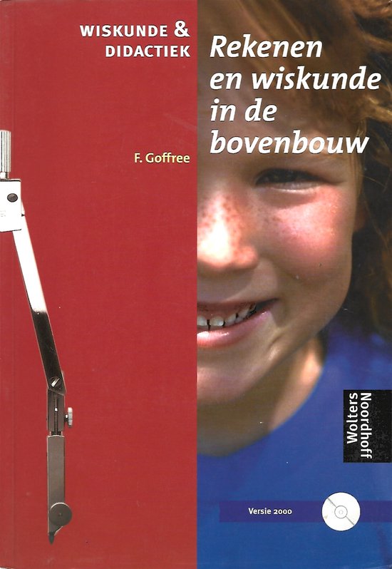 Wiskunde & Didactiek rekenen en wiskunde in de bovenbouw + CD-Rom