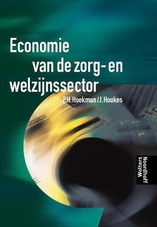 Economie Van De Zorg- En Welzijnssector