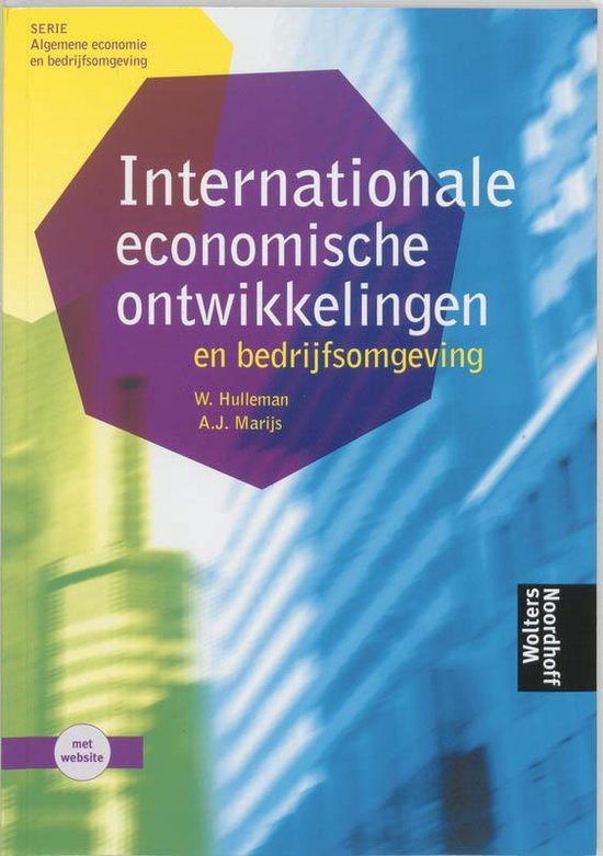 Internationale economische ontwikkelingen en bedrijfsomgeving