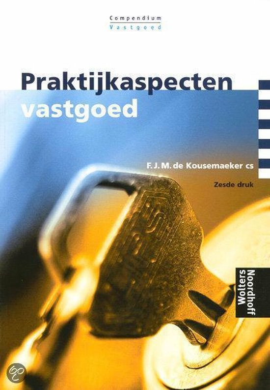 Praktijkaspecten vastgoed (zesde druk)