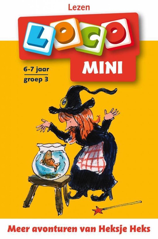 Meer avonturen van Heksje Heks 6-7 jaar lezen groep 3 avi-M3 en Avi-E3