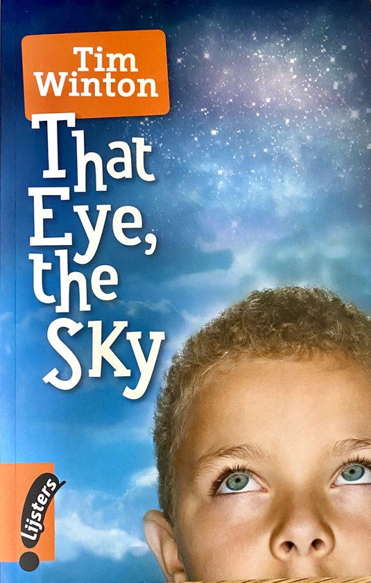 Lijsters Tim Winton That eye, the sky