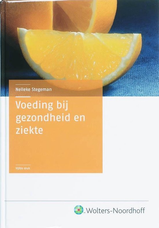 Voeding bij gezondheid en ziekte