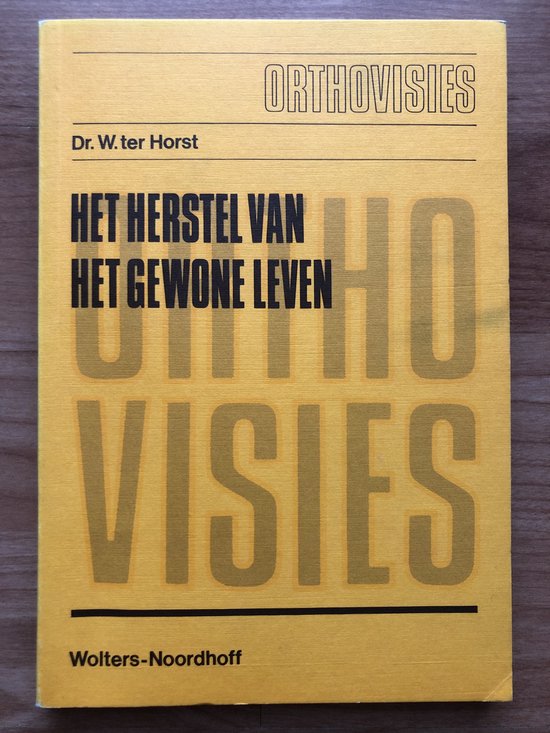 Herstel van het gewone leven