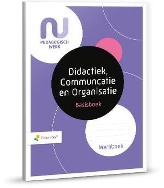 Basisboek Didactiek, Communcatie en Organisatie