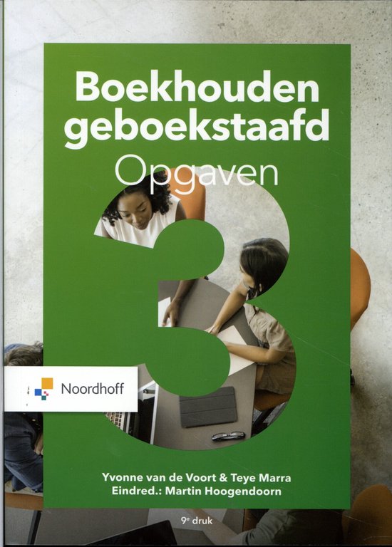 Boekhouden geboekstaafd 3 Opgaven