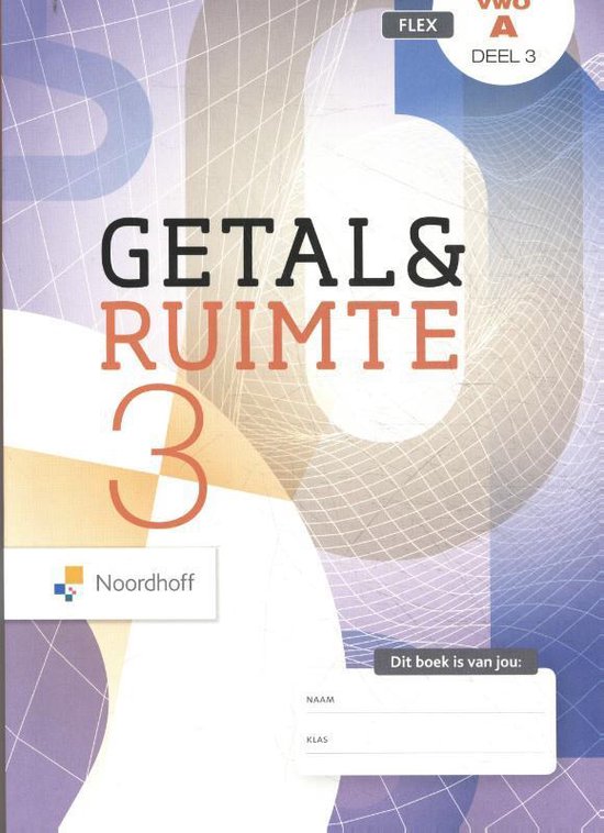 Getal & Ruimte vwo A 3 FLEX Leerboek