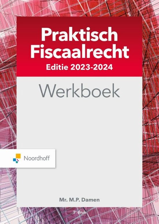 Praktisch fiscaalrecht 2023-2024 Werkboek