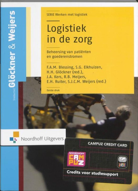 Werken met logistiek  -   Logistiek in de zorg