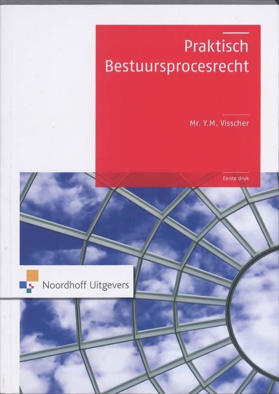 Praktisch Bestuursprocesrecht