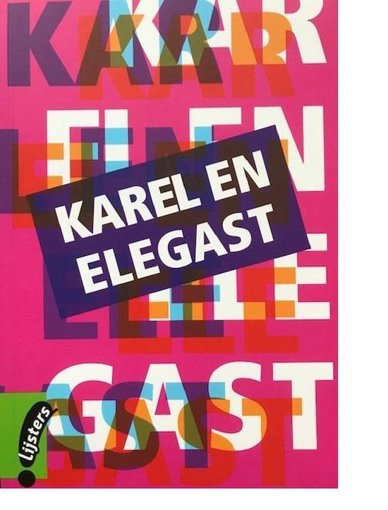 Klassieke Lijsters I: Karel en Elegast