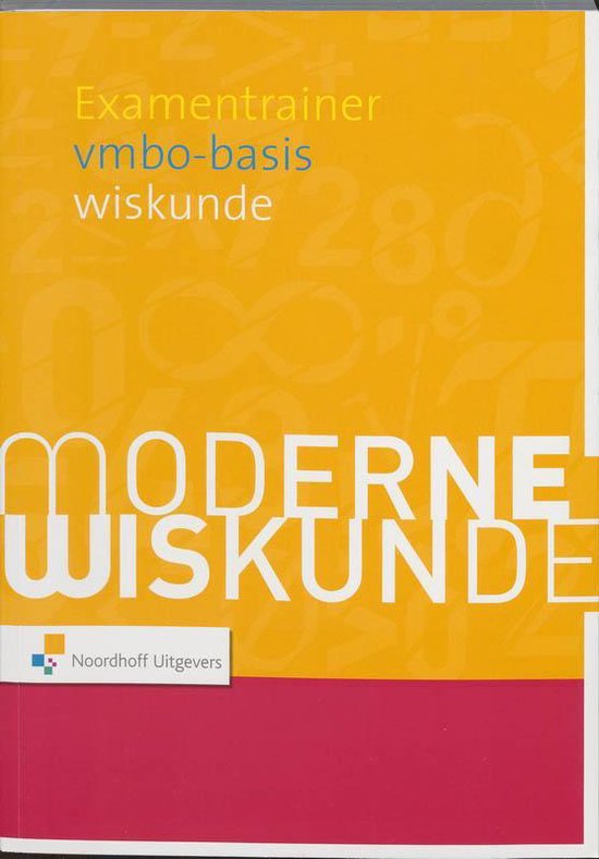 Moderne wiskunde Examentrainer Slim Slagen Vmbo-basis wiskunde CE