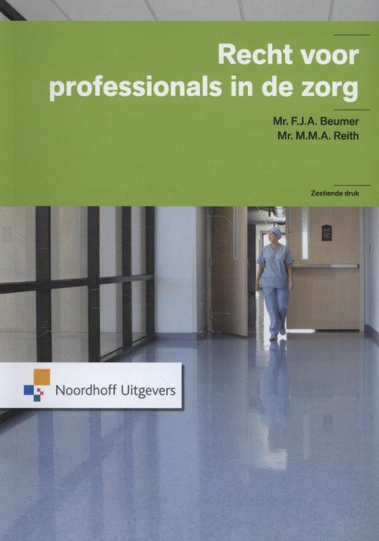 Recht voor professionals in de zorg