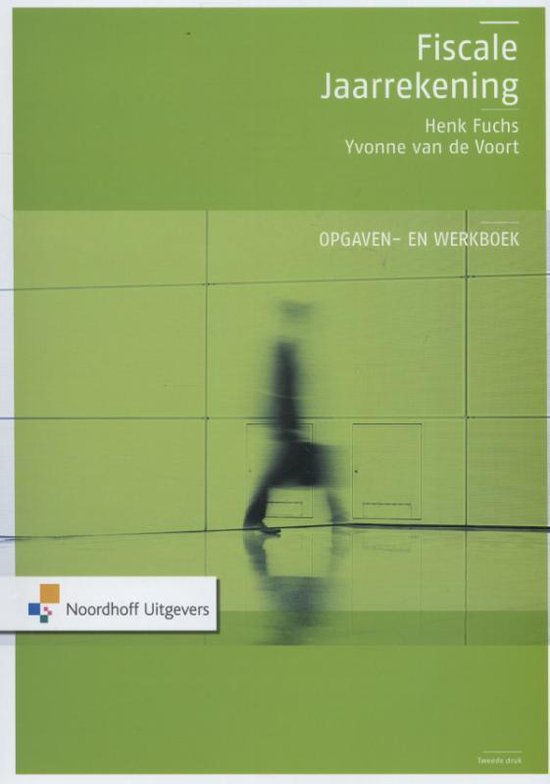 Fiscale jaarrekening Opgaven- en werkboek