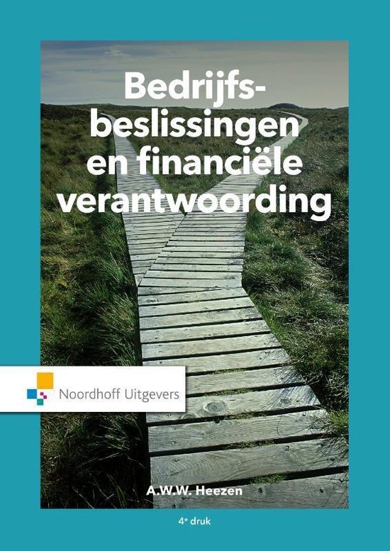 Bedrijfsbeslissingen en financiële verantwoording (4e editie)