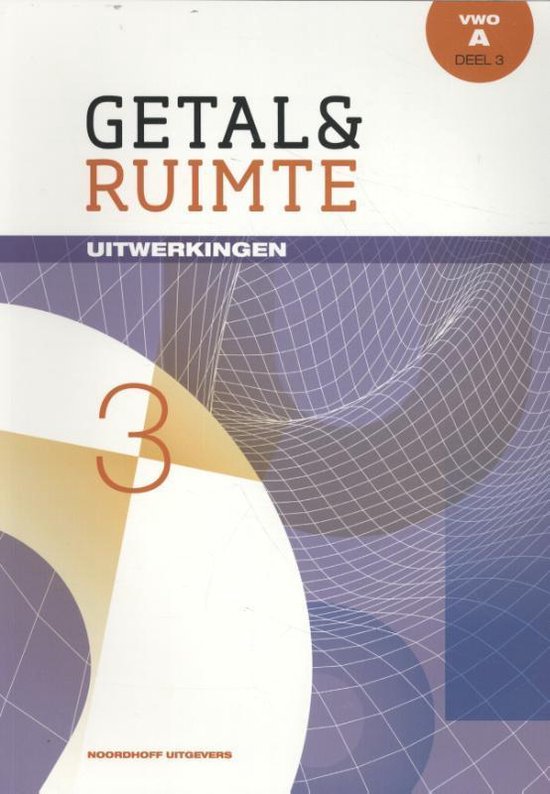 Getal & Ruimte vwo A deel 3 Uitwerkingen