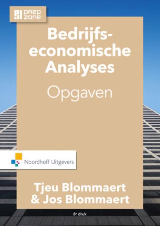 Bedrijfseconomische analyses Opgaven