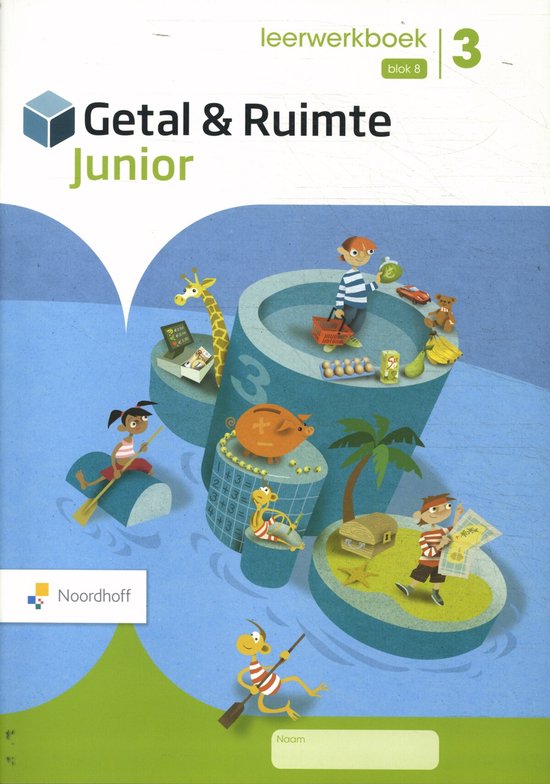 Getal & Ruimte junior groep 3 blok 8 leerwerkboek