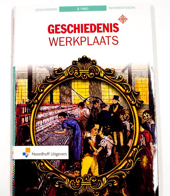 Geschiedeniswerkplaats 2e ed vwo 2 informatieboek