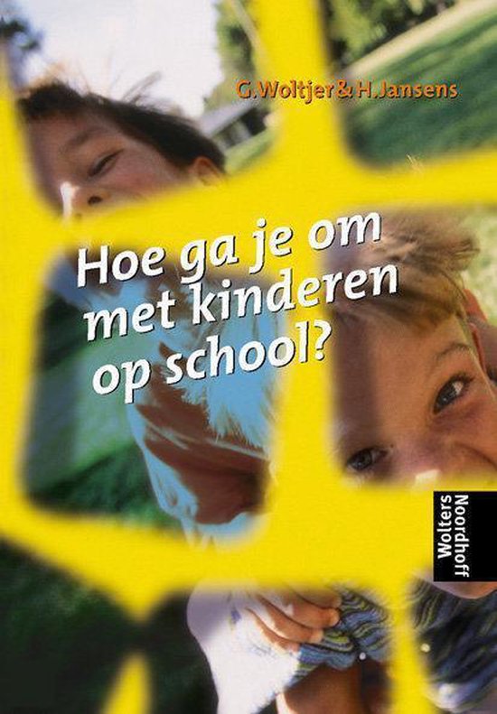 Hoe ga je om met kinderen op school ?