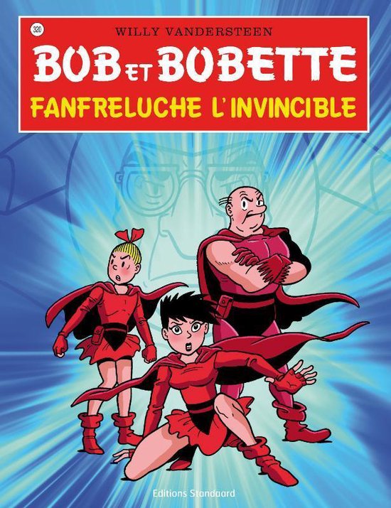 Bob et Bobette 320 -   Franfreluche l'invencible