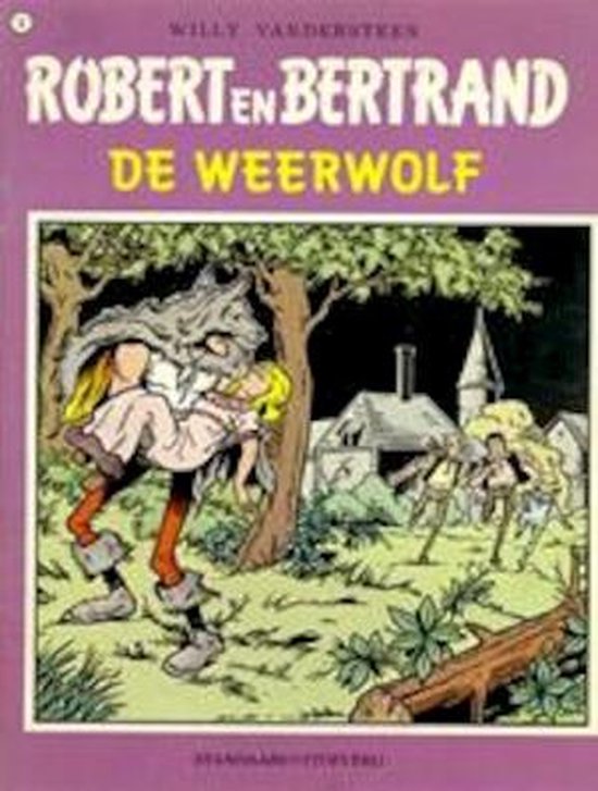 Robert en Bertrand 8 - De weerwolf