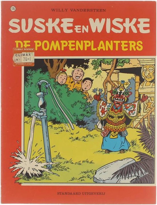 Suske en Wiske no 176 - De pompenplanters - Vandersteen Willy