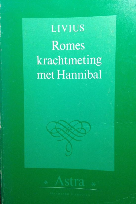 Romes krachtmeting met hannibal