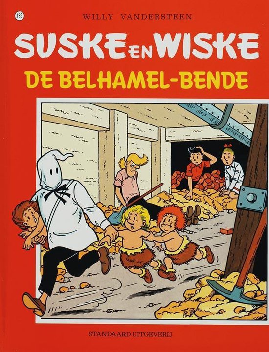 Suske en Wiske no 189 - De belhamel-bende