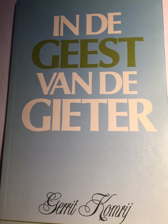 In de geest van de gieter