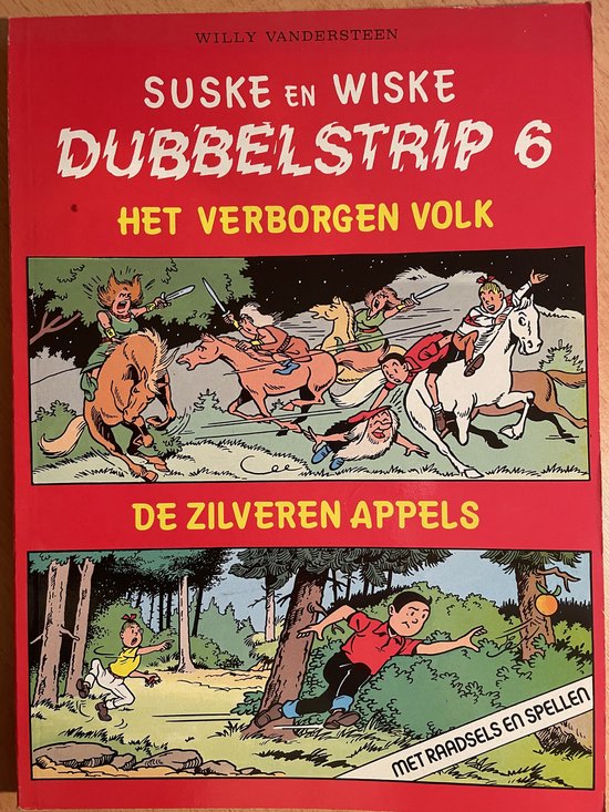 Suske en Wiske dubbelstrip no 6: Het verborgen Volk en De zilveren appels