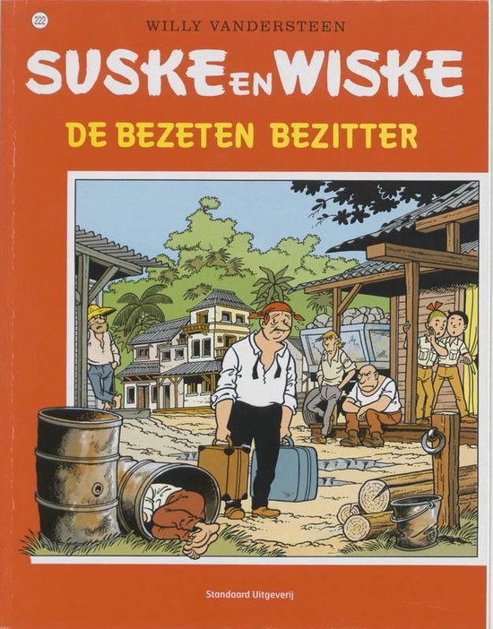 Suske en Wiske no 222 - De bezeten bezitter