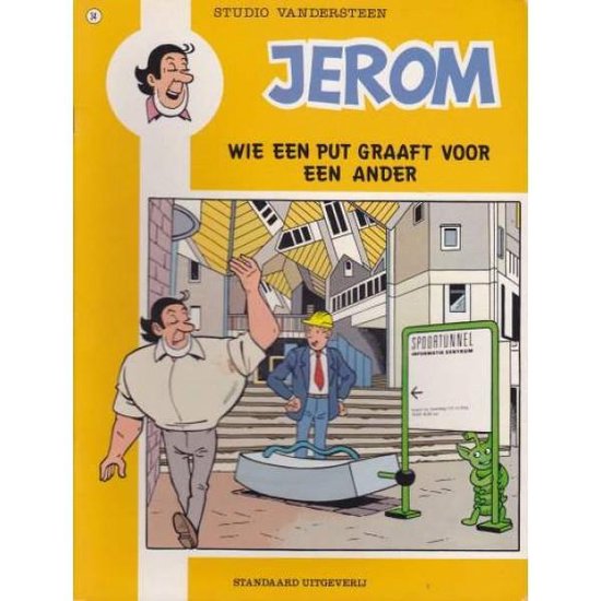 Jerom no 34 - Wie een put graaft voor een ander