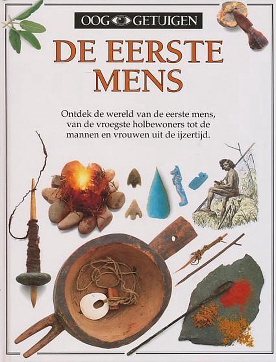 Ooggetuigen De Eerste Mens