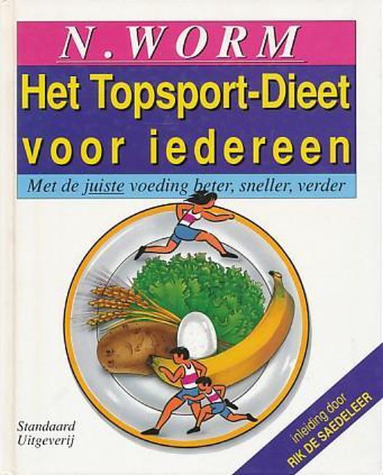 Het topsportdieet voor iedereen