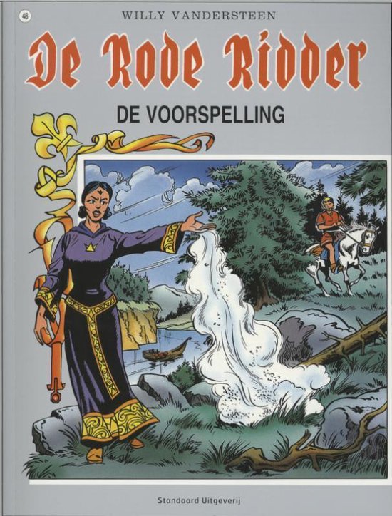 De Rode Ridder 48 -   De voorspelling