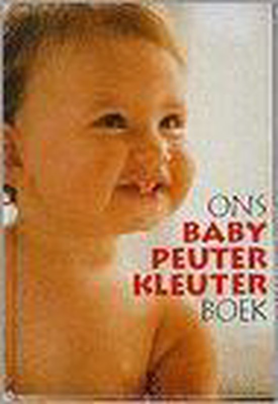 Ons baby peuter kleuter Boek