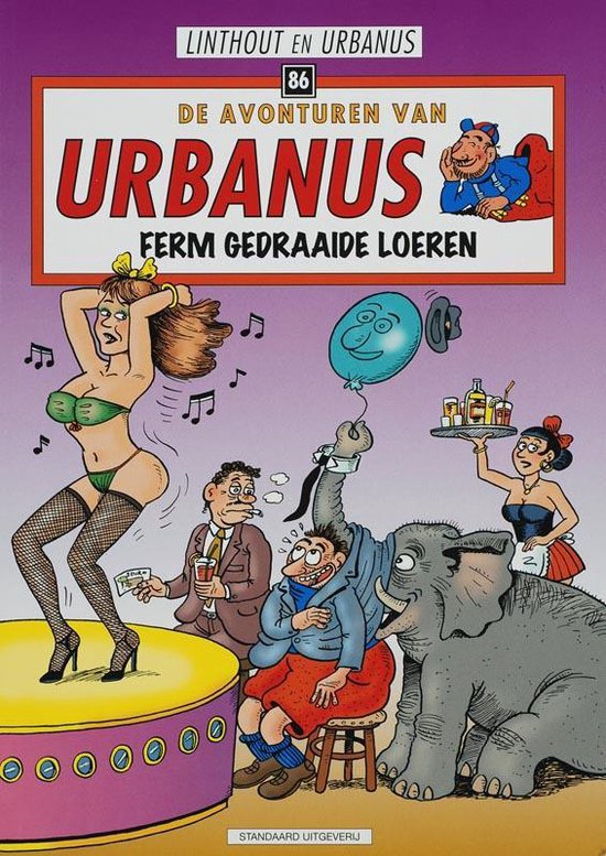 De avonturen van Urbanus 86 -   Ferm gedraaide loeren