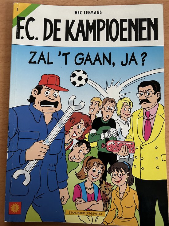 F.C. De Kampioenen 1 -   Zal 't gaan, ja?