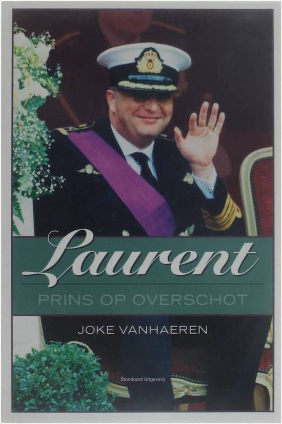 Laurent - prins op overschot