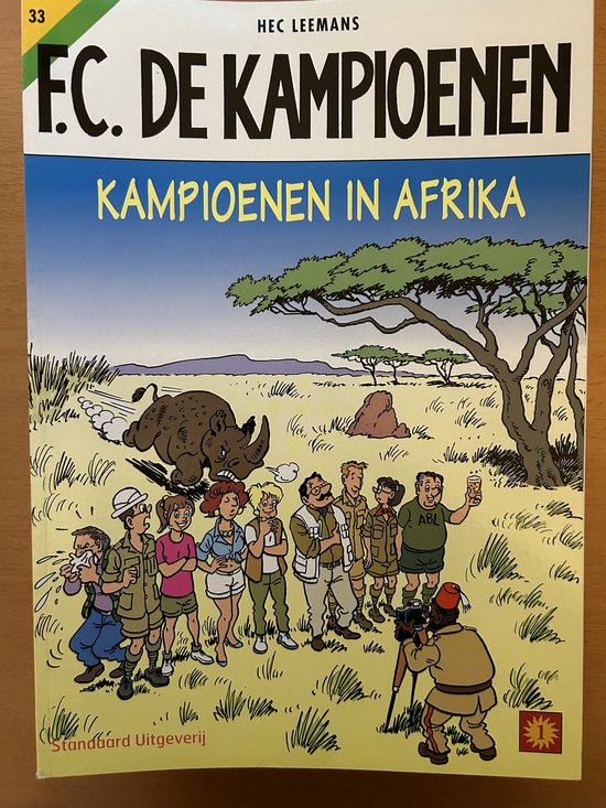 De Kampioenen 33 Kampioenen in Afrika