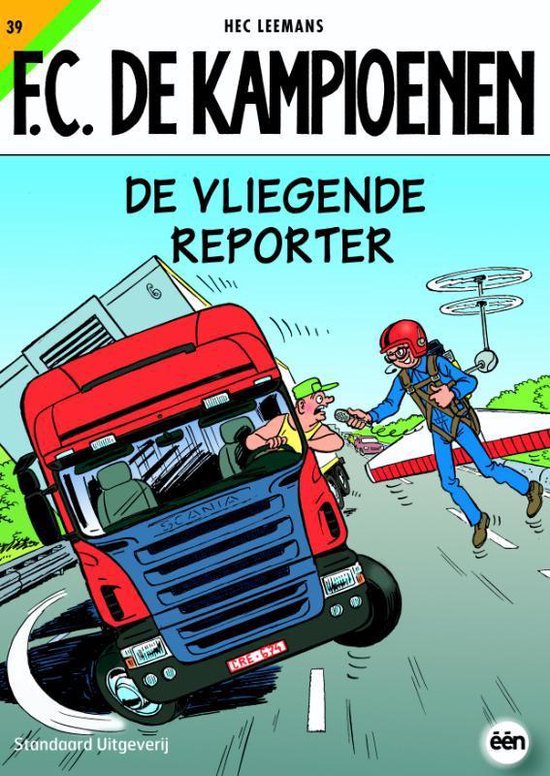 F.C. De Kampioenen 39 - De vliegende reporter