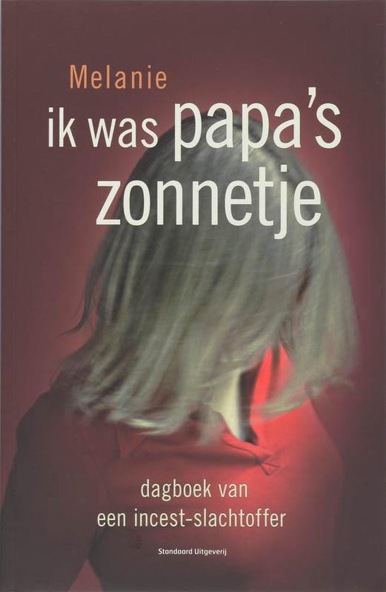 Ik Was Papa S Zonnetje