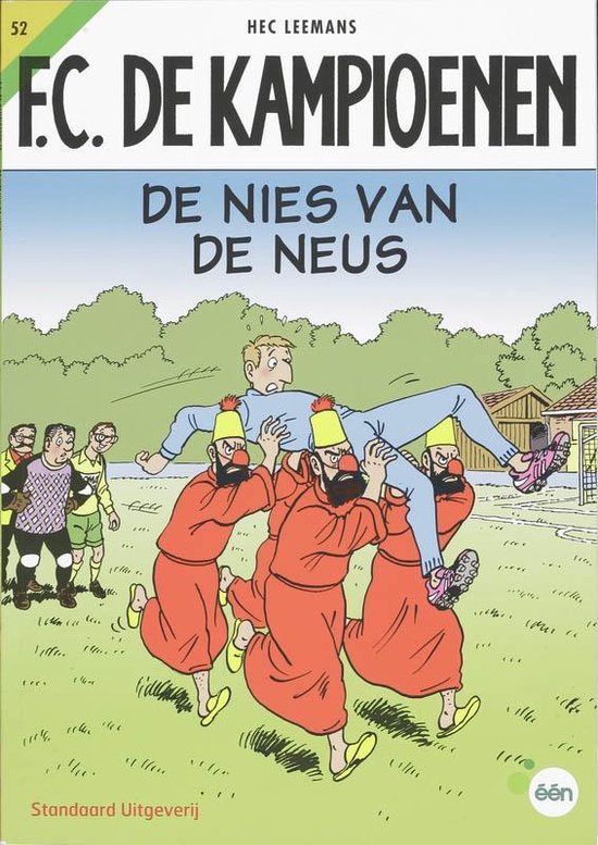 F.C. De Kampioenen 52 - De nies van de neus