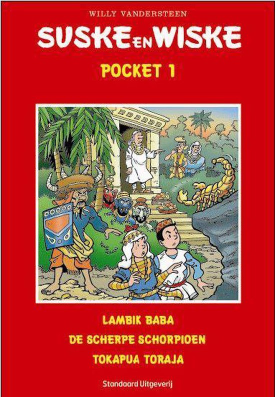 Suske en Wiske 1 - Pocket; Lambik baba, De scherpe schorpioen, Tokapua toraja