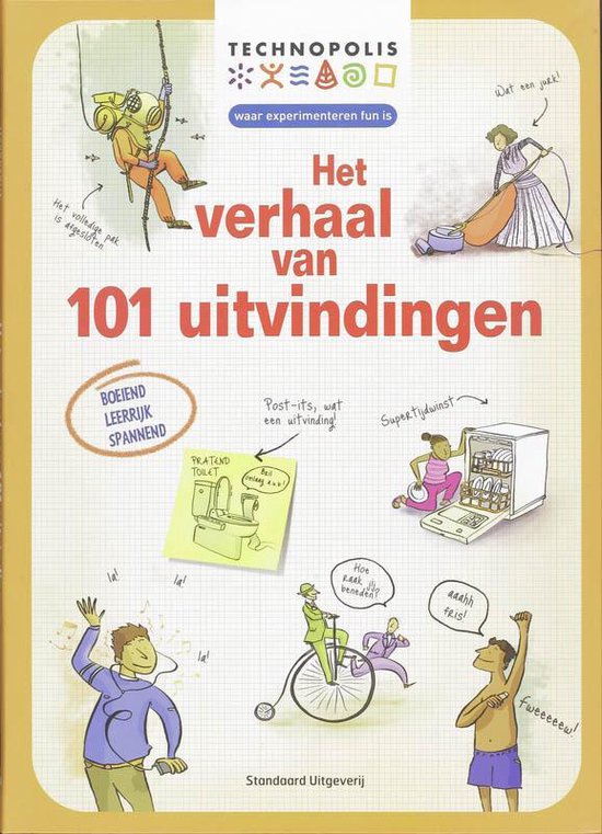 Het Verhaal Van 101 Uitvindingen