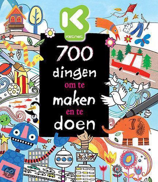 700 Dingen Om Te Maken En Te Doen