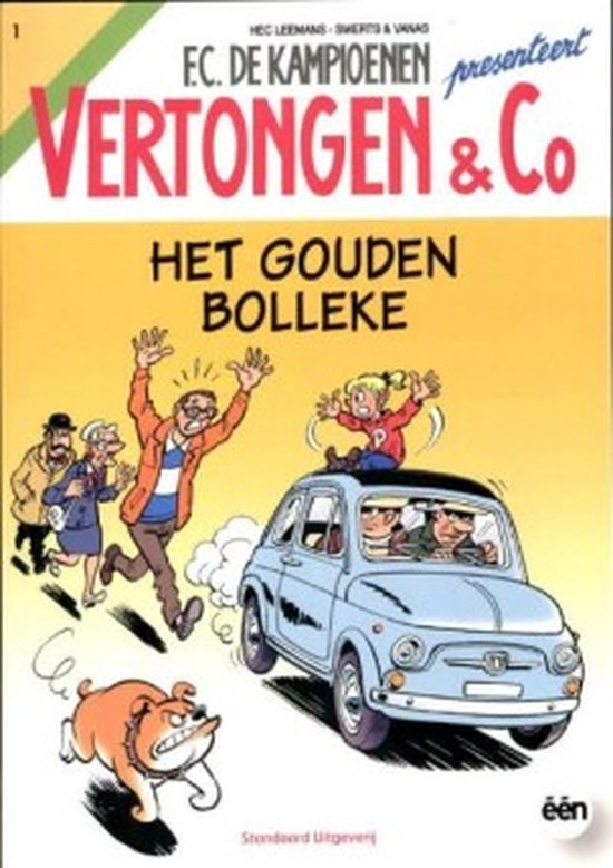 F.C. De Kampioenen - Vertongen & C0 het gouden bolleke