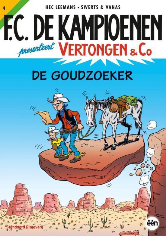 Vertongen en Co 4 - De goudzoeker